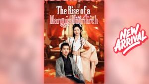 The Rise of a Marquis Matriarch ⠀full