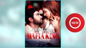 Fated Deal with the Mafia King ⠀full