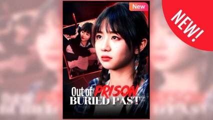 Out of Prison, Buried Past full movie ― Short.Tube