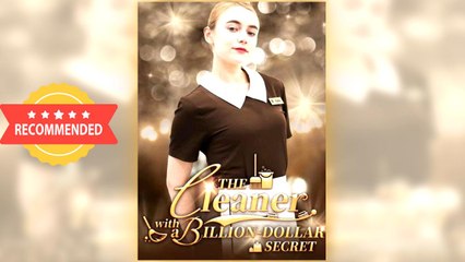 The Cleaner with a Billion-Dollar Secret full movie ― Short.Tube
