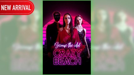 Become The Idol Crazy Beach full movie ― Short.Tube