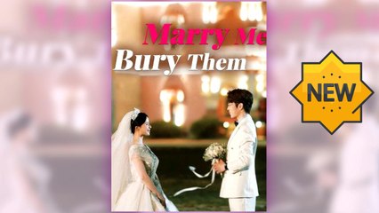 Marry Me, Bury Them full movie ― Short.Tube
