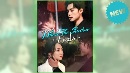 Where the Shadows Ends full movie ― Short.Tube