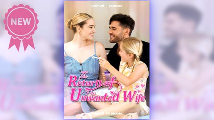 The Return of the Unwanted Wife full movie ― Short.Tube