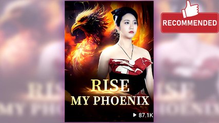 Rise My Phoenix full movie ― Short.Tube